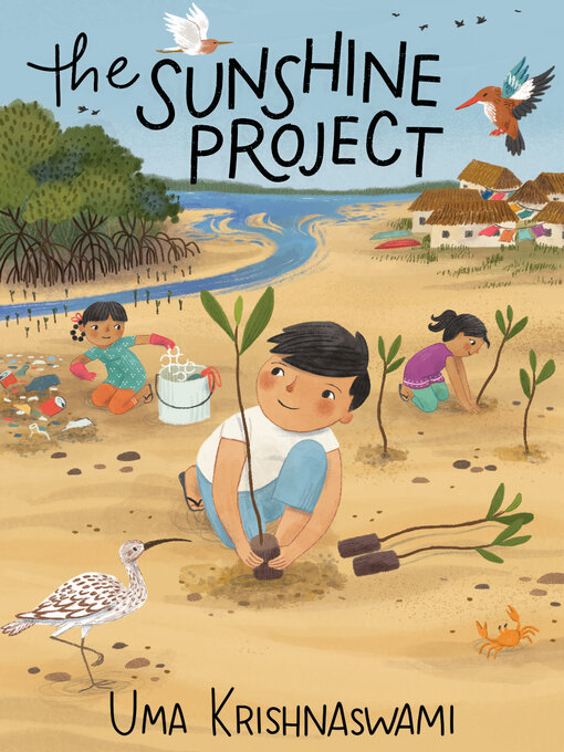 Title details for The Sunshine Project by Uma Krishnaswami - Available